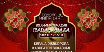 Kepala Disbudpora Kabupaten Sukabumi Ucapkan Selamat Menunaikan Ibadah Puasa 1443 H.
