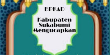 Kepala BPKAD Kabupaten Sukabumi, Beri Ucapan Menjalankan Ibadah Shaum 1443 H Bagi Kaum Muslimin