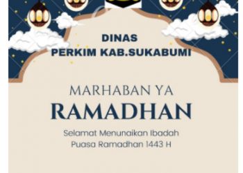 Kadis Perkim Kabupaten Sukabumi Beri Ucapan Selamat Menjalankan Ibadah Puasa 1443H