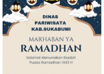 Kadis Pariwisata Kabupaten Sukabumi beri Ucapan Selamat Menjalankan Ibadah Puasa 1443 H