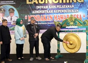 LAUNCHING MENDAKAN MAWAR DESA, LAYANAN ADMINISTRASI KEPENDUDUKAN CEPAT DAN MUDAH