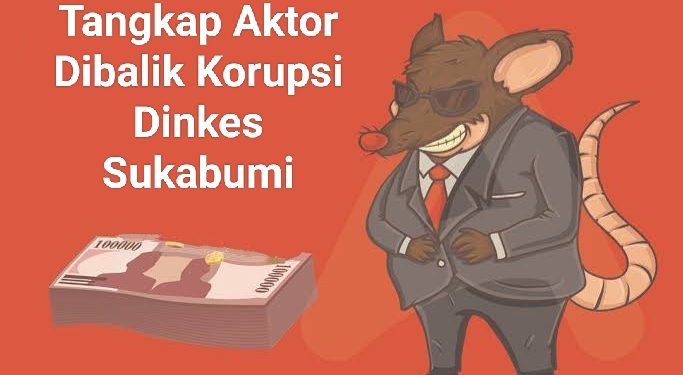 H. Ujang Fahpulwaton Desak Kajari Sukabumi Usut Tuntas SPK Fiktif Senilai 37 Miliar di Dinkes Sukabumi