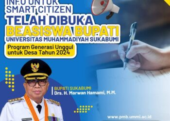 SIMAK !! DAN MANFAATKAN …BEASISWA BUPATI SUKABUMI UNIVERSITAS MUHAMMADIYAH SUKABUMI….Program Generasi Unggul Untuk Desa Tahun 2024 !