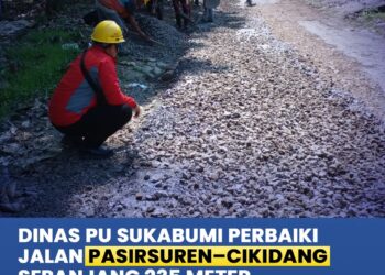 Dinas PU Sukabumi Perbaiki Jalan Pasirsuren–Cikidang, Warga Diminta Jaga Drainase