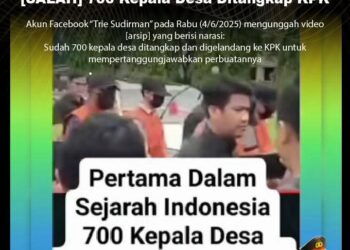 [HOAX] 700 Kepala Desa Ditangkap KPK