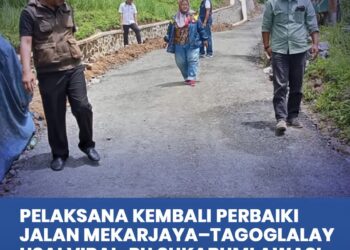 UPTD PU Wilayah Sagaranten Pastikan Perbaikan Ruas Mekarjaya–Tagoglalay Sesuai Spesifikasi