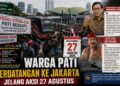 Warga Pati Mulai Penuhi Jakarta Jelang Aksi 27 Agustus, Gubernur Pramono: Jangan Anarkis