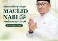 Perkuat Ukhuwah dan Keteladanan Nabi, Sekretariat DPRD Kabupaten Sukabumi Sampaikan Selamat Maulid Nabi Muhammad SAW