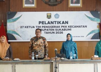 TP PKK Kecamatan Dilantik, Bupati Sukabumi Tekankan Koordinasi dan Kepekaan terhadap Persoalan Wilayah