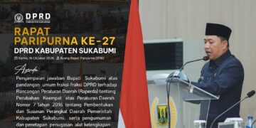DPRD Kabupaten Sukabumi Gelar Paripurna ke-27, Bahas Jawaban Bupati Soal Raperda SOTK